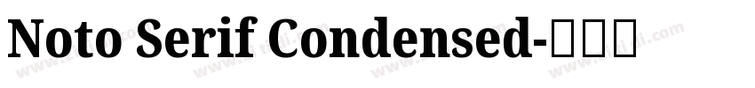 Noto Serif Condensed字体转换